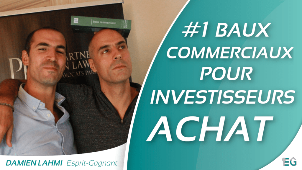 #1 Baux commerciaux bon plan pour investisseur Cédric Lahmi Avocat